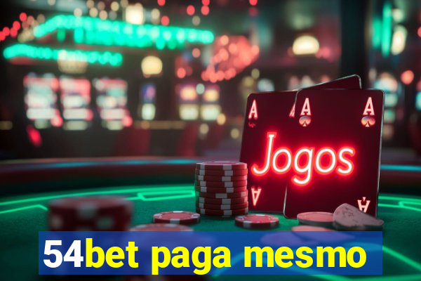 54bet paga mesmo